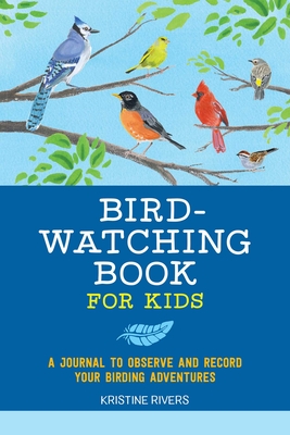 Image du vendeur pour Bird Watching Book for Kids: A Journal to Observe and Record Your Birding Adventures (Paperback or Softback) mis en vente par BargainBookStores