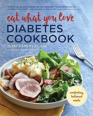 Seller image for Eat What You Love Diabetic Cookbook: Comforting, Balanced Meals (Paperback or Softback) for sale by BargainBookStores