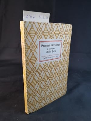 Bild des Verkufers fr Brennendes Geheimnis: Erzhlung. Insel-Bcherei Nr. 122 [1]. 91. - 110. Tausend. zum Verkauf von ANTIQUARIAT Franke BRUDDENBOOKS