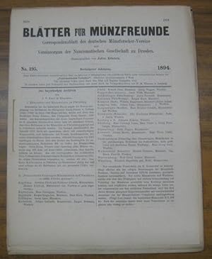 Blätter für Münzfreunde. Dreissigster ( 30.) Jahrgang 1894, komplett mit den Nummern 195 - 202 un...