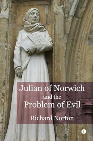 Bild des Verkufers fr Julian of Norwich and the Problem of Evil zum Verkauf von GreatBookPricesUK