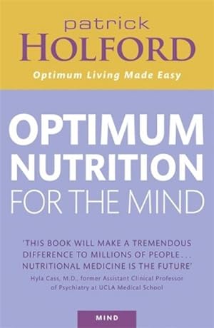 Immagine del venditore per Optimum Nutrition For The Mind venduto da BuchWeltWeit Ludwig Meier e.K.