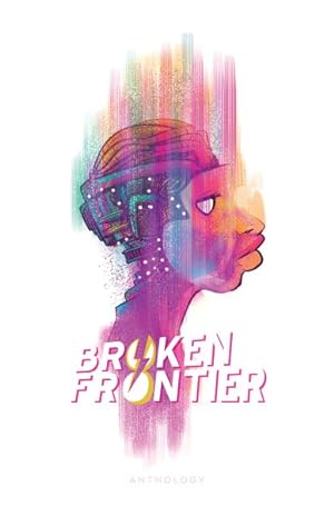 Bild des Verkufers fr Broken Frontier zum Verkauf von GreatBookPrices