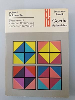 Farbenlehre : didakt. Teil Goethe. Textausw. mit e. Einf. u. neuen Farbtaf. von Johannes Pawlik