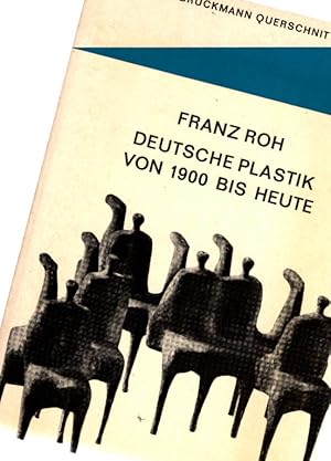Bild des Verkufers fr Deutsche Plastik von 1900 bis heute. Bruckmann Querschnitte zum Verkauf von Schrmann und Kiewning GbR