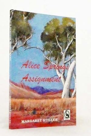 Imagen del vendedor de Alice Springs Assignment a la venta por Adelaide Booksellers