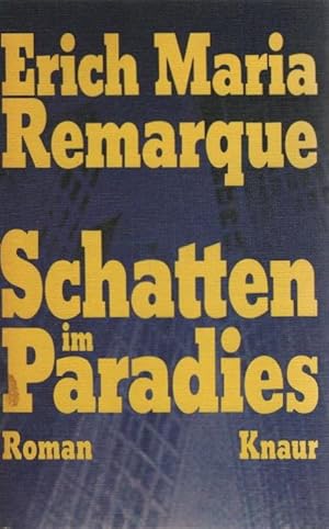Bild des Verkufers fr Schatten im Paradies : Roman. Knaur[-Taschenbcher] ; 363 zum Verkauf von Schrmann und Kiewning GbR