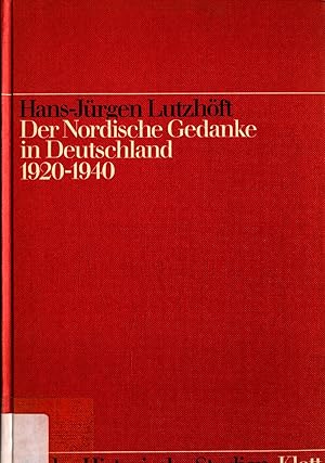 Bild des Verkufers fr Der Nordische Gedanke in Deutschland 1920-1940 Band 14 zum Verkauf von avelibro OHG