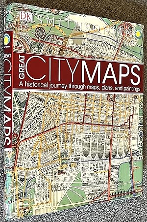 Great City Maps; A Historical Journey through Maps, Plans, and Paintings