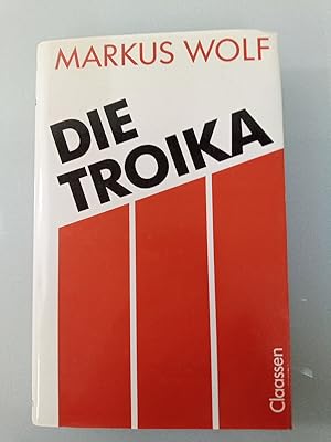 Imagen del vendedor de Die Troika Markus Wolf a la venta por SIGA eG