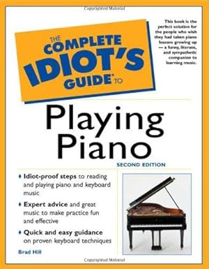 Seller image for The Complete Idiot's Guide to Playing Piano for sale by WeBuyBooks