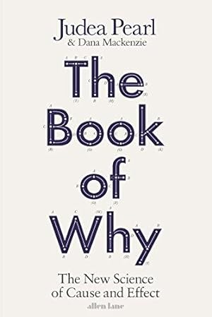 Seller image for The Book of Why: The New Science of Cause and Effect for sale by WeBuyBooks