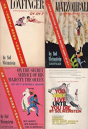 Bild des Verkufers fr ALL 4 "THE COMPLETE THRILLING ADVENTURES OF ISRAEL BOND, HEBREW SECRET AGENT OY-OY-7: LOXFINGER, MATZOHBALL, ON THE SECRET SERVICE OF HIS MAJESTY THE QUEEN, & YOU ONLY LIVE UNTIL YOU DIE w/Dust Jacket & Signed by Author zum Verkauf von Far North Collectible Books