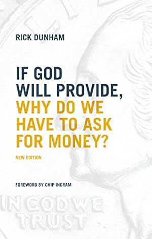 Seller image for If God Will Provide, Why Do We Have To Ask For Money? for sale by WeBuyBooks