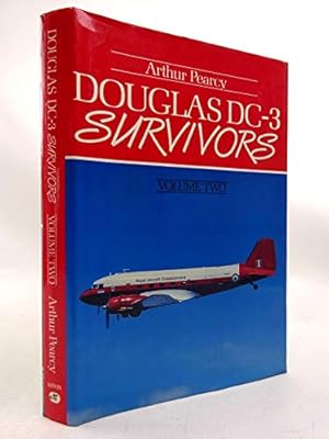 Bild des Verkufers fr Douglas DC-3 Survivors: v. 2 zum Verkauf von WeBuyBooks