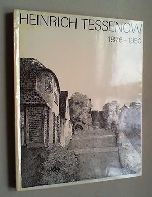 Seller image for Heinrich Tessenow. Ein Baumeister 1876 - 1950. Leben, Lehre, Werk. for sale by Antiquariat Sander