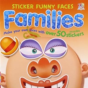 Bild des Verkufers fr Sticker Funny Faces Funny Families zum Verkauf von WeBuyBooks