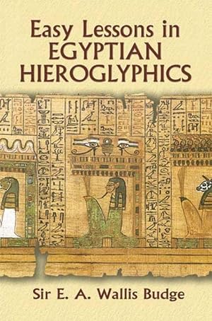 Bild des Verkufers fr Easy Lessons in Egyptian Hieroglyphics zum Verkauf von moluna