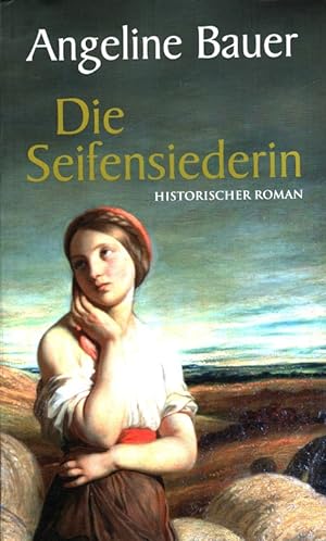 Seller image for Die Seifensiederin for sale by Versandantiquariat Nussbaum