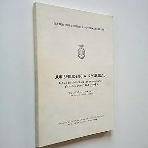 Imagen del vendedor de Jurisprudencia registral. ndice alfabtico de las resoluciones dictadas entre 1964 y 1983 a la venta por MAUTALOS LIBRERA