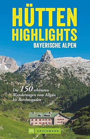 Seller image for Htten-Highlights Alpen for sale by moluna