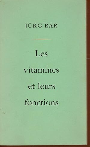 Les vitamines et leurs fonctions