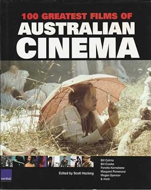 Seller image for 100 Greatest Films of Australian Cinema for sale by Goulds Book Arcade, Sydney