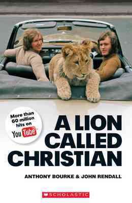 Imagen del vendedor de Lion Called Christian - Level 4 Upper Intermediate a la venta por GreatBookPricesUK