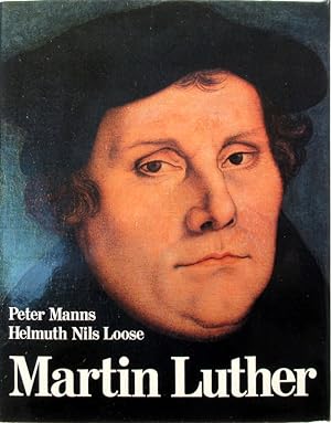Seller image for Martin Luther Mit einem Geleitwort von Bischof D. Eduard Lohse. for sale by Antiquariat Richart Kulbach