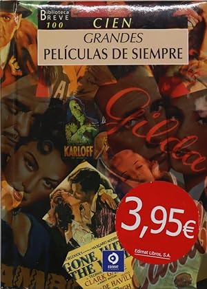 Seller image for 100 grandes pelculas de siempre : las ms notables obras de la cinematografa mundial for sale by Librera Alonso Quijano