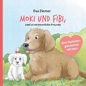 Seller image for Moki und Fibi for sale by Smartbuy
