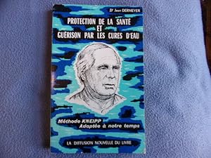 Protection de la santé et guérison par les cures d'eau