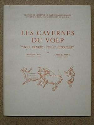 Seller image for Les cavernes du Volp : Trois Frres - Tuc d'Audoubert. for sale by Librairie Diogne SARL