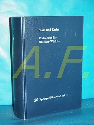 Immagine del venditore per Staat und Recht : Festschrift fr Gnther Winkler venduto da Antiquarische Fundgrube e.U.