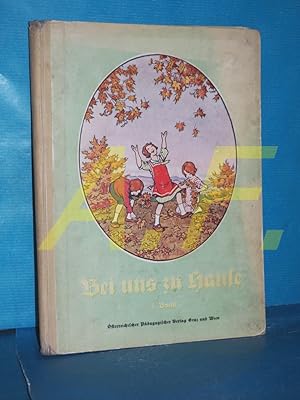 Imagen del vendedor de Bei uns zu Hause, ein Kinderbuch, III. Band a la venta por Antiquarische Fundgrube e.U.