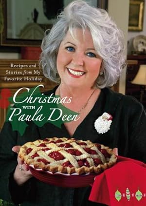 Image du vendeur pour Christmas with Paula Deen : Recipes and Stories from My Favorite Holiday mis en vente par GreatBookPrices