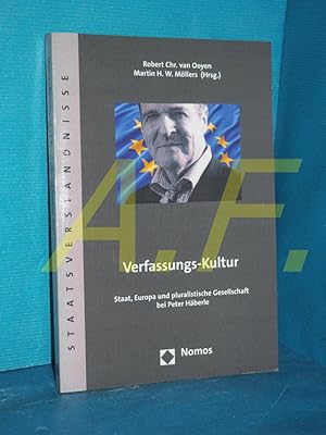 Immagine del venditore per Verfassungs-Kultur : Staat, Europa und pluralistische Gesellschaft bei Peter Hberle (Staatsverstndnisse Band 86) venduto da Antiquarische Fundgrube e.U.