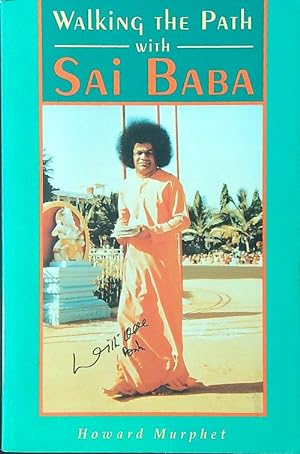 Walking the Path With Sai Baba