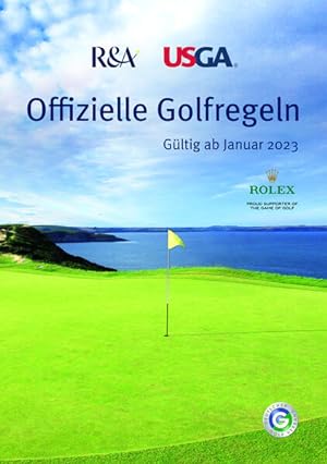 Offizielle Golfregeln Gültig ab Januar 2023