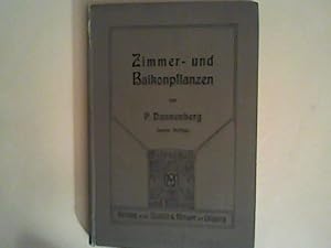 Zimmer- und Balkonpflanzen.