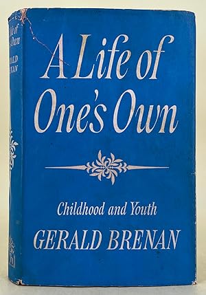 Seller image for A Life of One's Own childhood and youth for sale by Leakey's Bookshop Ltd.