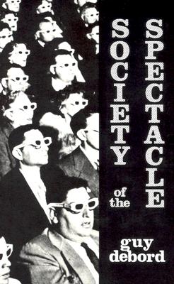Immagine del venditore per Society of the Spectacle (Paperback or Softback) venduto da BargainBookStores