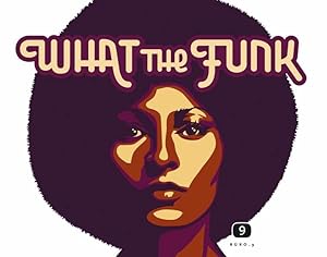 What the Funk Eine Einführung in die Funky Music