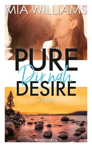 Pure Desire - Dir nah Band 3. Roman