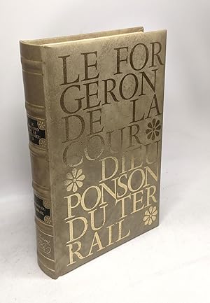 Seller image for Le Forgeron de la Cour-Dieu. Tome II - collection du XXe sicle for sale by crealivres