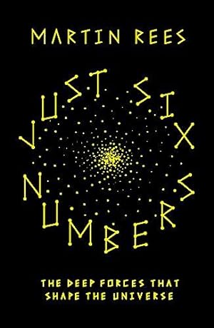 Imagen del vendedor de Just Six Numbers (SCIENCE MASTERS) a la venta por WeBuyBooks