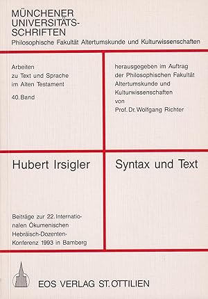 Seller image for Syntax und Text Beitrge zur 22. Internationalen kumenischen Hebrisch-Dozenten-Konferenz 1993 in Bamberg for sale by Leipziger Antiquariat