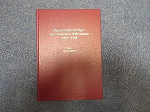 Imagen del vendedor de Die Ritterkreuztrger der Deutschen Wehrmacht 1939-1945. Teil I: Sturmartillerie a la venta por Helion & Company Ltd