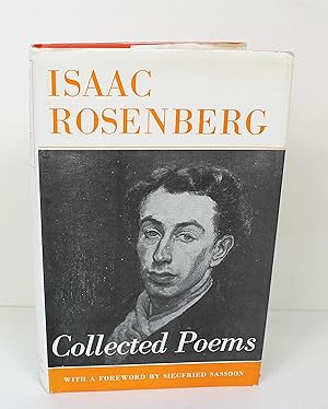 Seller image for The Collected Poems of Isaac Rosenberg for sale by Peak Dragon Bookshop 39 Dale Rd Matlock