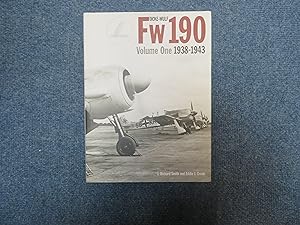 Focke-Wulf Fw 190. Volume 1 1938-1943